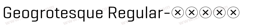 Geogrotesque Regular字体转换